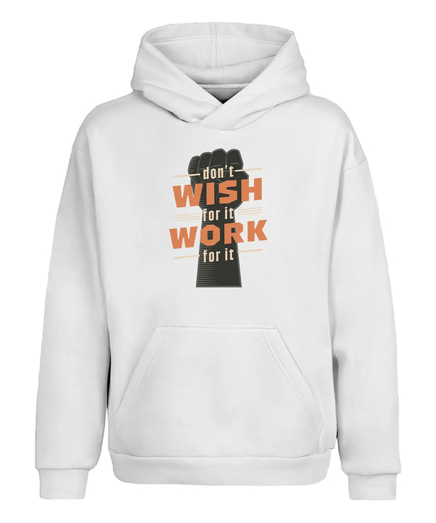 Don't Wish for it Work for it Kapüşonlu Sweatshirt UNIQWO